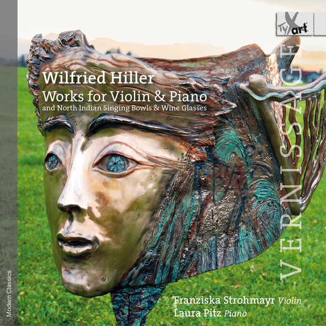 Wilfried Hiller: Works for Violin & Piano cover art