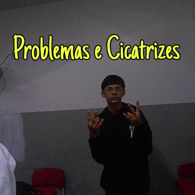 Problemas e Cicatrizes
