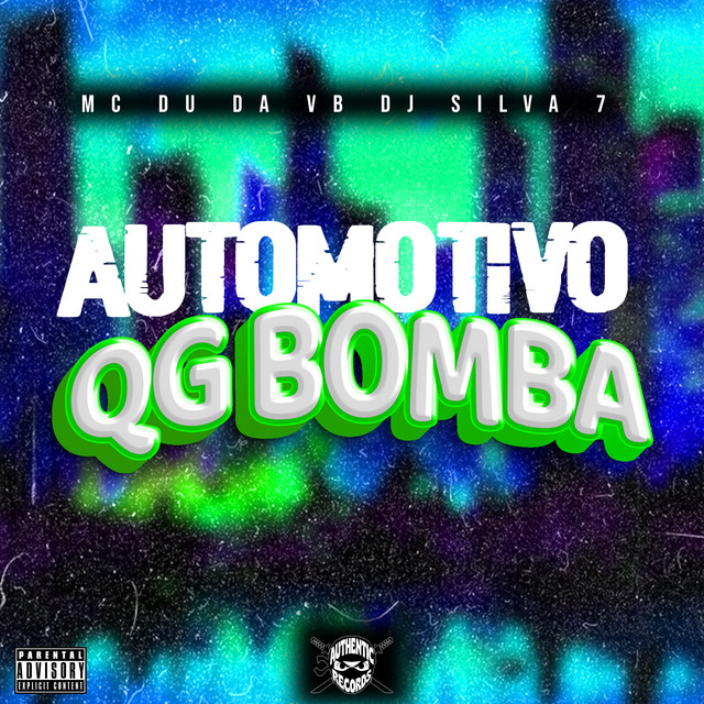Automotivo Qg Bomba
