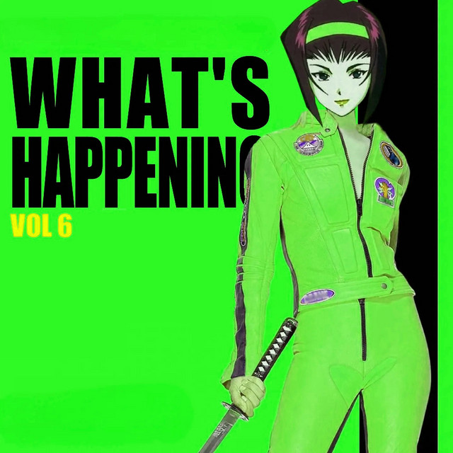 What's Happening Vol. 6 cover art