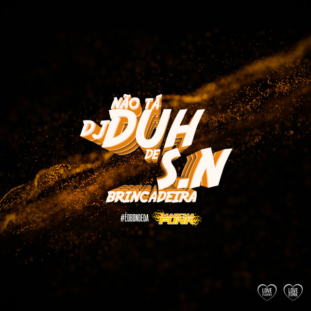 DJ DUH S.N - #ÉOBondeDaMarcha Vol. I