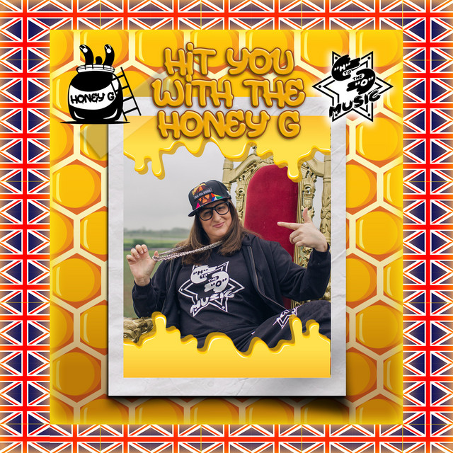 Hit You WITH the Honey G cover