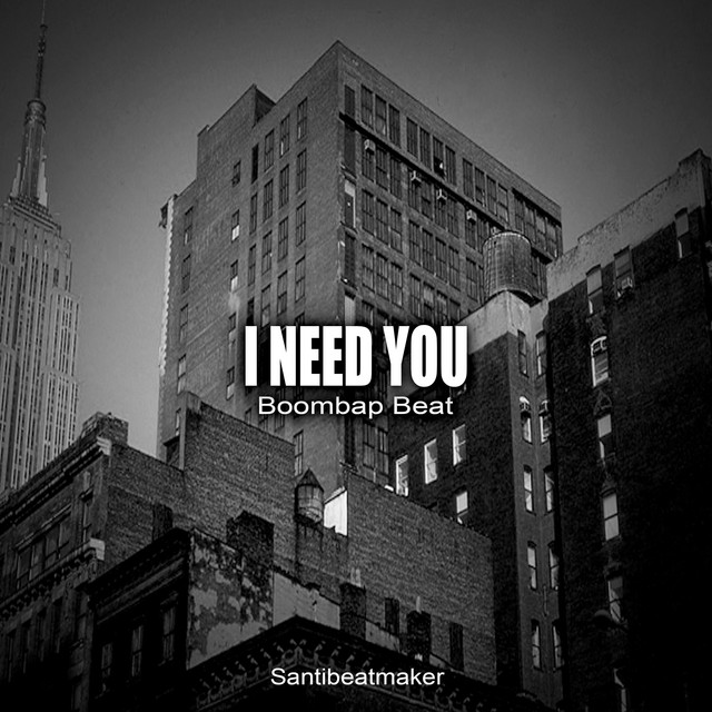 I need you Boombap Beat