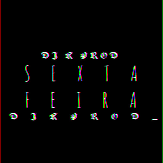 Sexta Feira