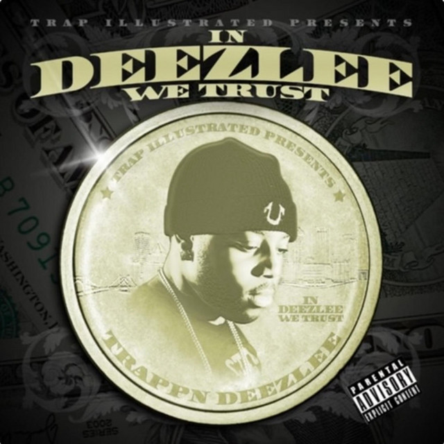 In Deezlee We Trust cover art