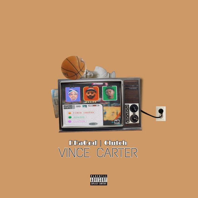 DDaGod feat. Clutch - Vince Carter [Explicit]