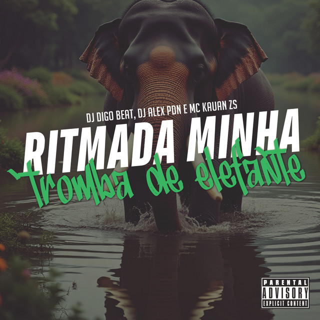 Ritmada Minha Tromba de Elefante