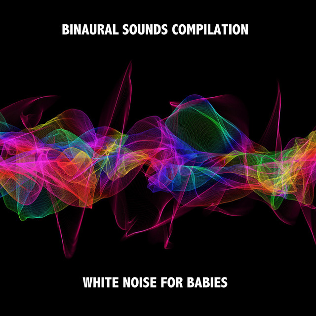 14 Binaural Sounds Compilation - White Noise for Babies cover art