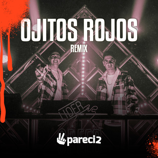 Ojitos Rojos - Remix