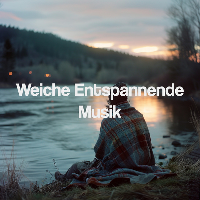 Weiche Entspannende Musik
