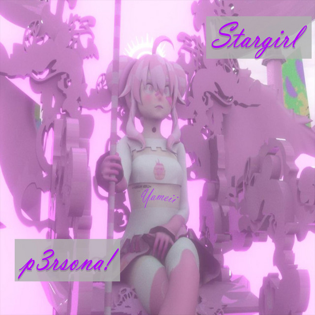 Stargirl - p3rsona! Edit