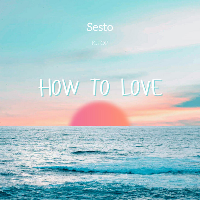 How To Love (K.POP) cover art