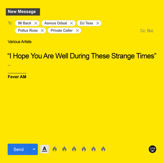 I Hope You Are Well During These Strange Times cover art