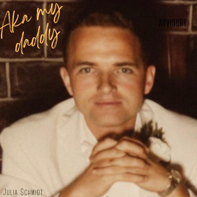 Aka my daddy cover