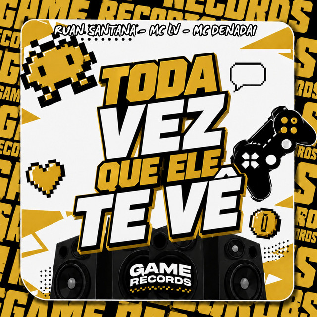 Toda Vez Que Ele Te Vê