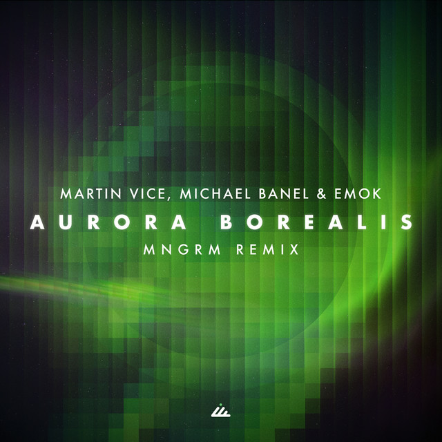 Aurora Borealis - MNGRM Remix album art