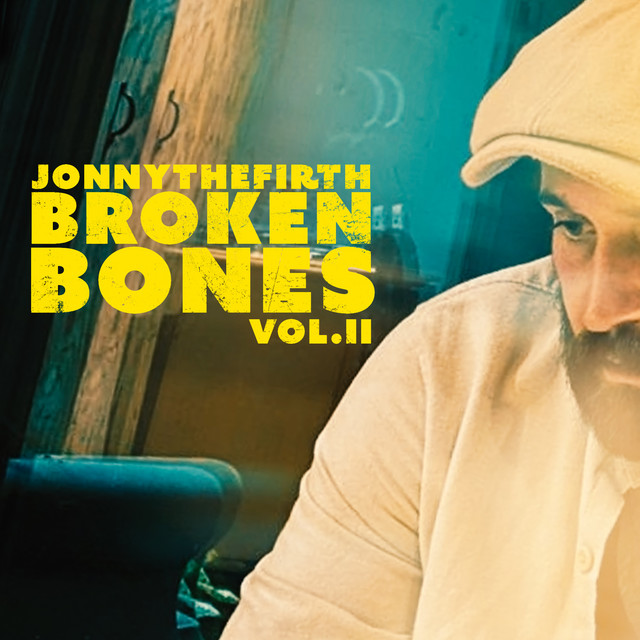 Broken Bones Vol. II cover art
