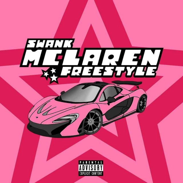 Mclaren Freestyle - Single by Swank | Spotify