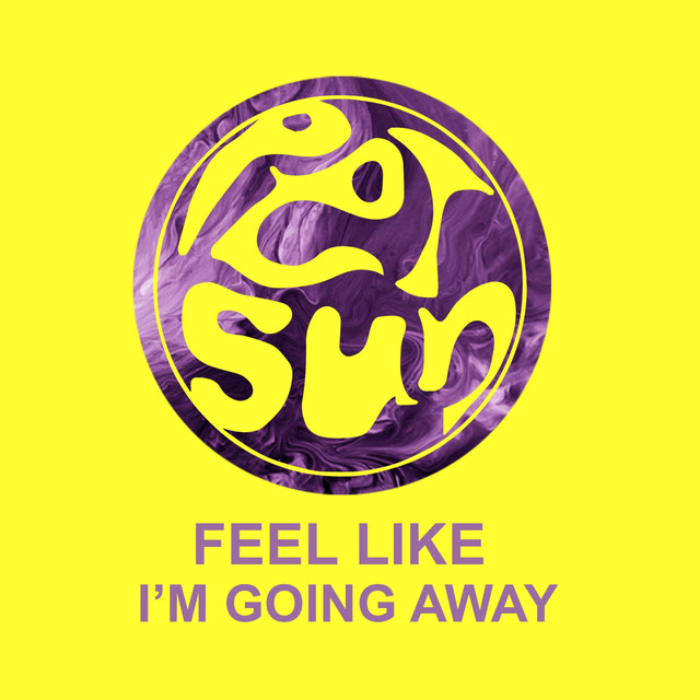 Feel Like I'm Going Away cover art