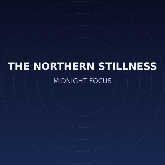 The Northern Stillness – Silent Progress