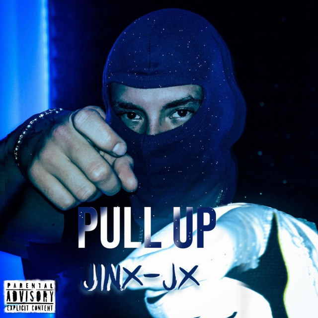 Pull up - Single by Jinx-Jx | Spotify