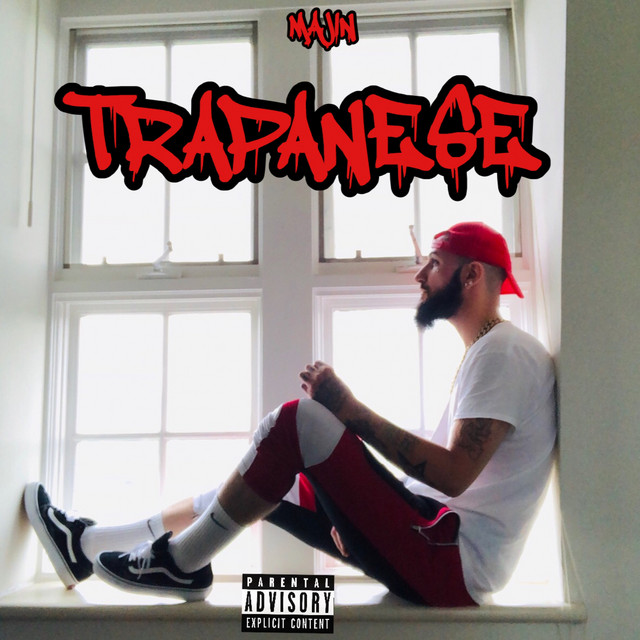 Trapanese - Single by MAJIN | Spotify