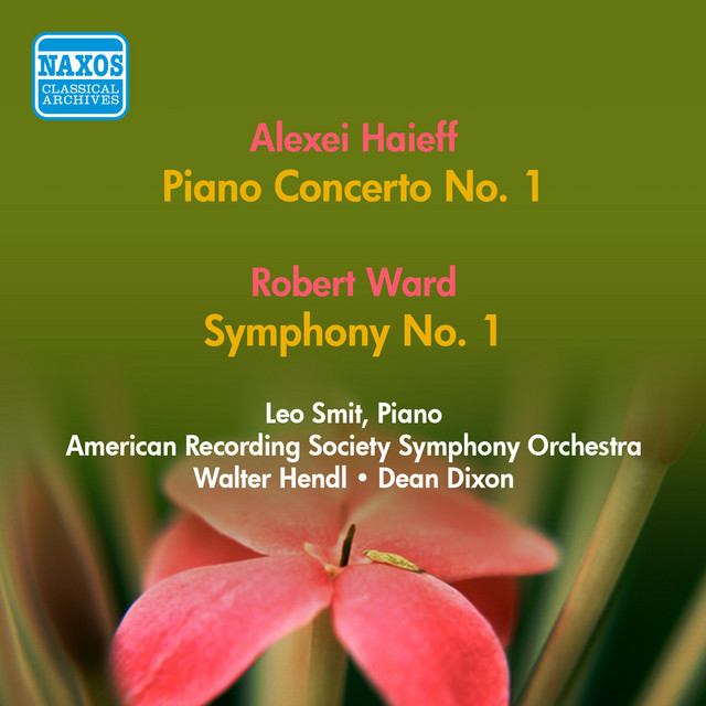 Haieff, A.: Piano Concerto No. 1 / Ward, R.: Symphony No. 1 (Smit, American Recording Society Symphony, Hendl, Dixon) (1952) cover