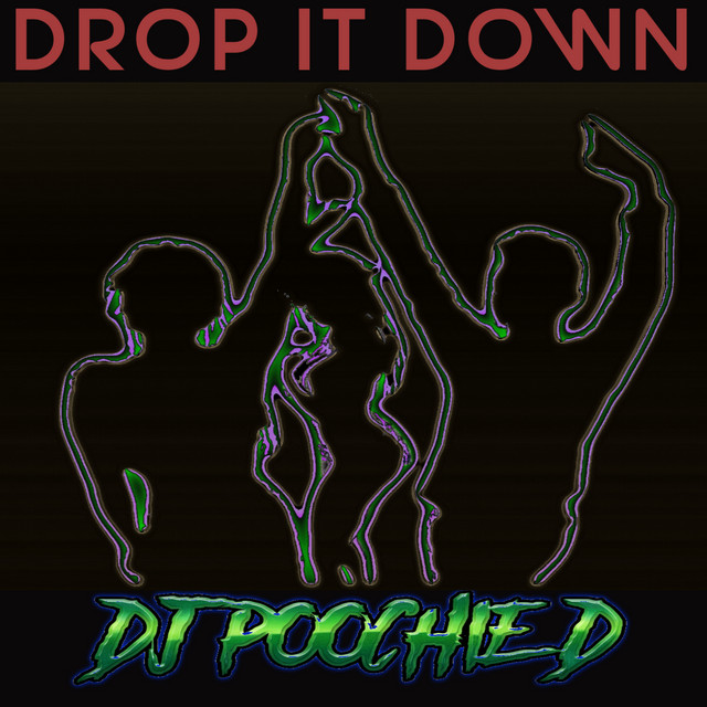 Drop It Down