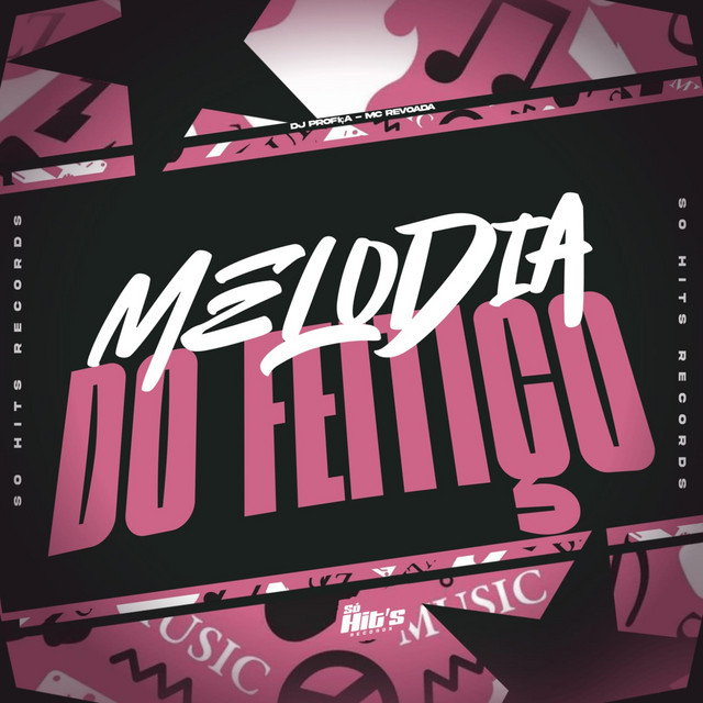 Melodia do Feitiço