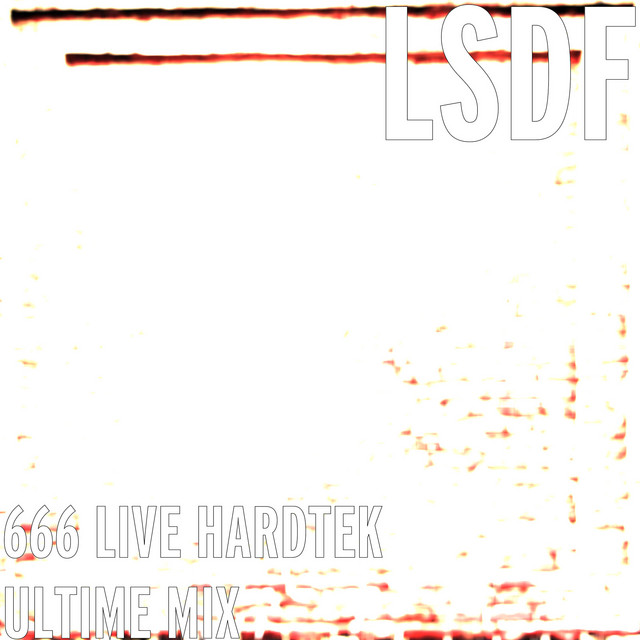 666 (Live) [Hardtek Ultime MIX]