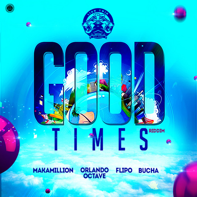 Good Times Riddim (Trinidad and Tobago Jamaica Dancehall) - Compilation ...