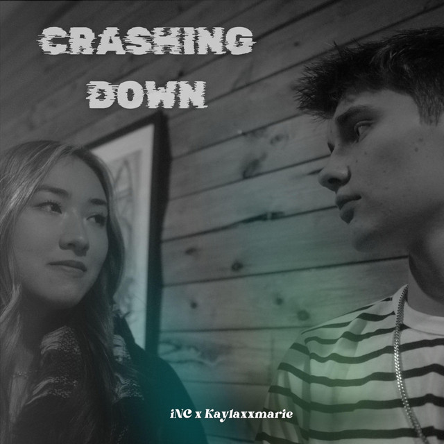 Crashing Down - Single by iNC | Spotify