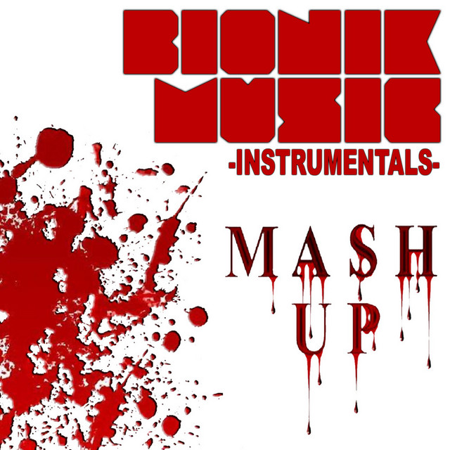 Bionik Music-Mash up Instrumentals cover art