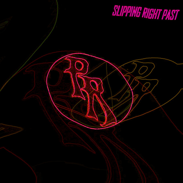 Slipping Right Past cover art