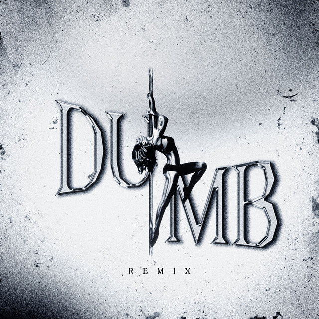 Dumb (Merca Bae Remix) cover