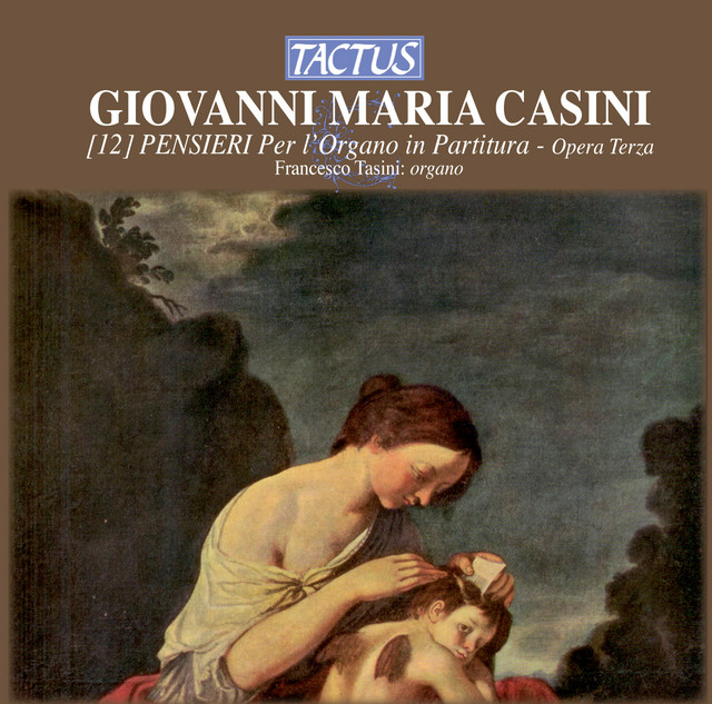 Casini: 12 Pensieri per l'Organi in Partitura, Opera terza