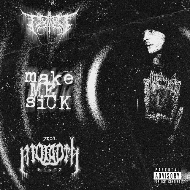 Make Me Sick
