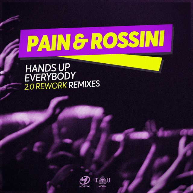 Hands Up Everybody (2.0 Rework) [Remixes]