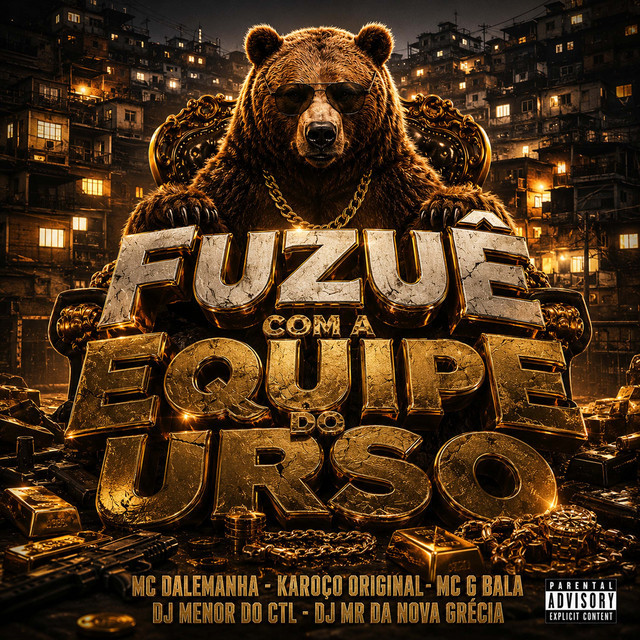 Fuzuê Com a Equipe do Urso