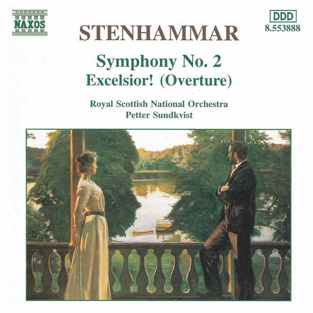 Stenhammar: Symphony No. 2 / Excelsior!