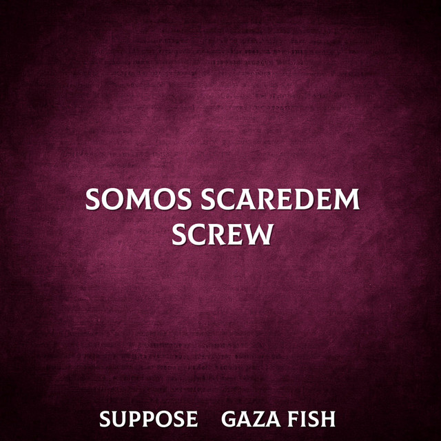 Somos Scaredem Crew