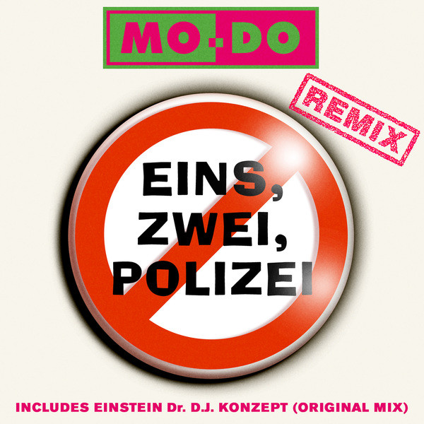 Eins, Zwei, Polizei - Polizei Mix - song and lyrics by Mo-Do | Spotify