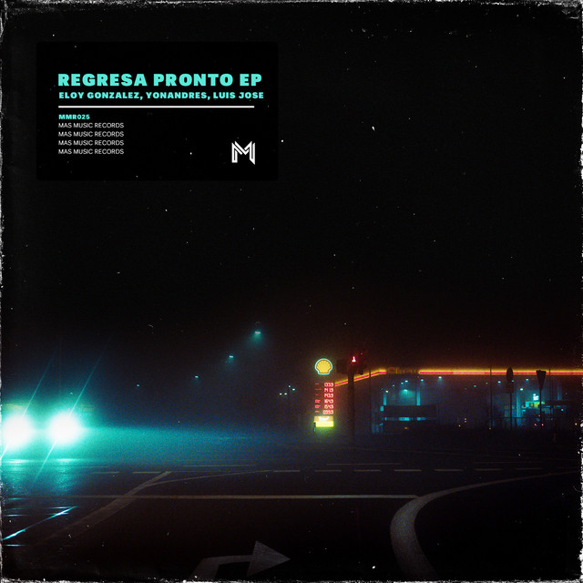 Regresa Pronto - Original Mix