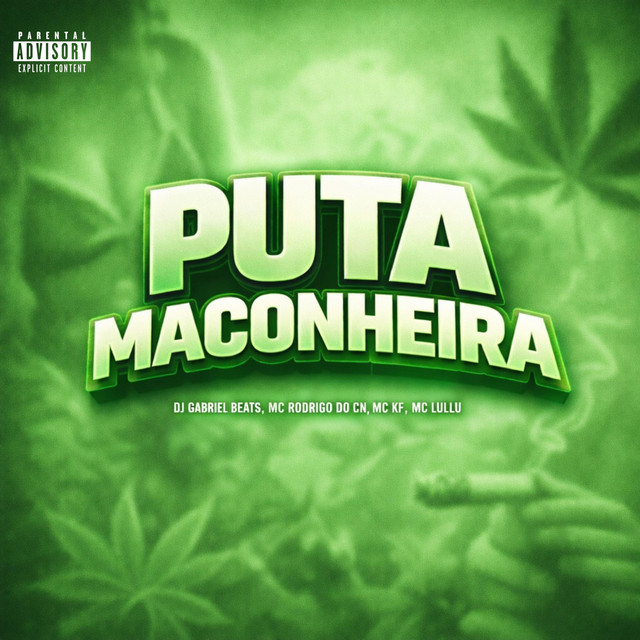 PUTA MACONHEIRA
