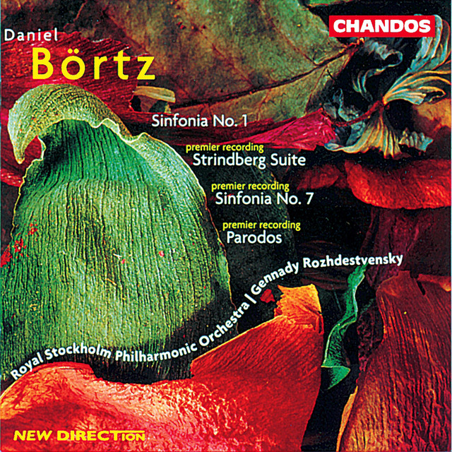 Börtz: Sinfonia No. 1, Sinfonia No. 7, Parados & Strindberg Suite for Orchestra cover art