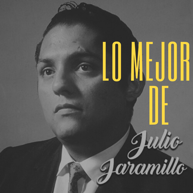 Lo Mejor de Julio Jaramillo cover art