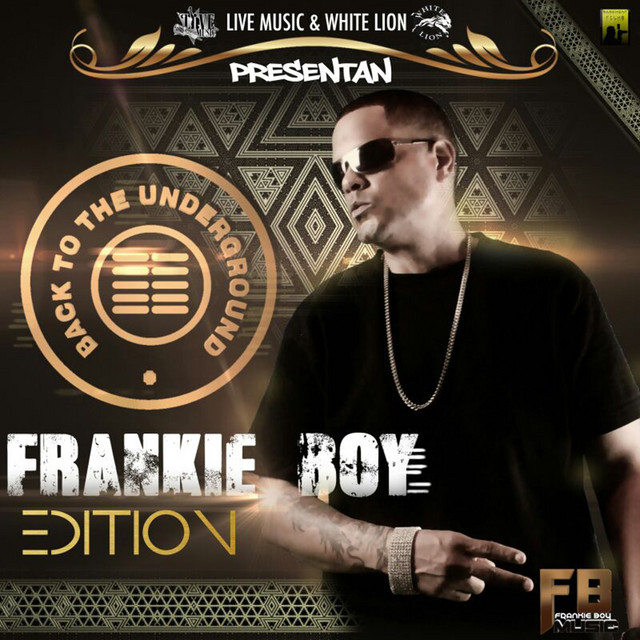 Frankie Boy Edition - Back To The Underground cover art