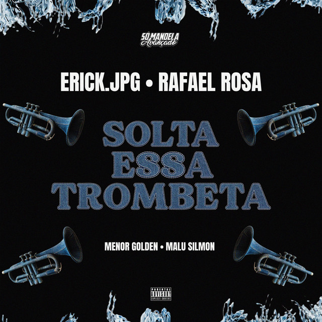 SOLTA ESSA TROMBETA