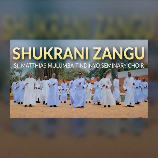 ST. MATTHIAS MULUMBA- TINDINYO SEMINARY CHOIR