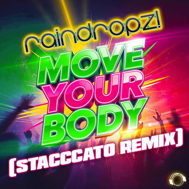 Move Your Body (Stacccato Remix)